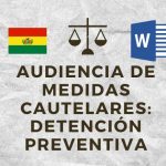 Audiencia de Medidas Cautelares Bolivia Detención Preventiva estupro