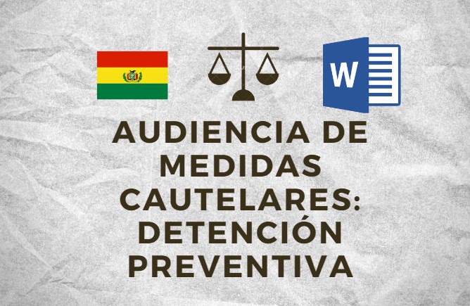 Audiencia de Medidas Cautelares Bolivia Detención Preventiva estupro