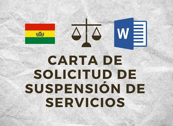 CARTA DE SOLICITUD DE SUSPENSION DE SERVICIOS BOLIVIA