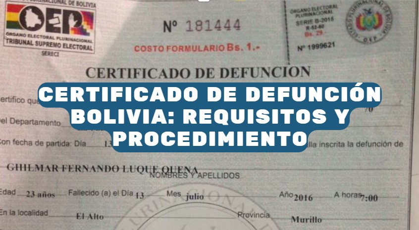CERTIFICADO DE DEFUNCIÓN BOLIVIA REQUISITOS Y PROCEDIMIENTO