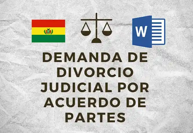 Demanda de Divorcio Judicial por Acuerdo de Partes