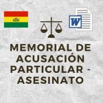 MEMORIAL DE ACUSACIÓN PARTICULAR - ASESINATO