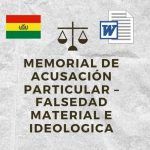 MEMORIAL DE ACUSACION PARTICULAR – FALSEDAD IDEOLOGICA MATERIAL E IDEOLOGICA