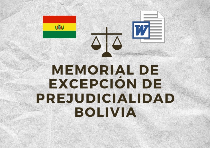 MEMORIAL DE EXCEPCION DE PREJUDICIALIDAD BOLIVI
