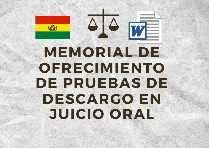 MEMORIAL DE OFRECIMIENTO DE PRUEBAS DE DESCARGO EN JUICIO ORAL