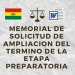 MEMORIAL DE SOLICITUD DE AMPLIACION DEL TERMINO DE LA ETAPA PREPARATORIA