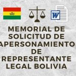 MEMORIAL DE SOLICITUD DE APERSONAMIENTO DE REPRESENTANTE LEGAL BOLIVIA