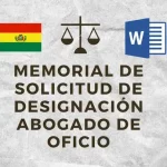 MEMORIAL DE SOLICITUD DE DESIGNACIÓN ABOGADO DE OFICIO