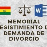 MEMORIAL DESISTIMIENTO DE DEMANDA DE DIVORCIO BOLIVIA