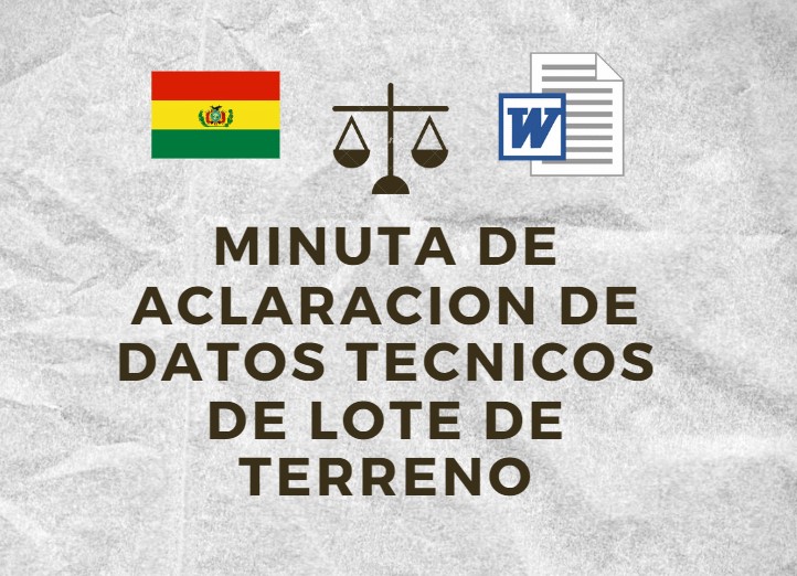 MINUTA DE ACLARACION DE DATOS TECNICOS DE LOTE DE TERRENO