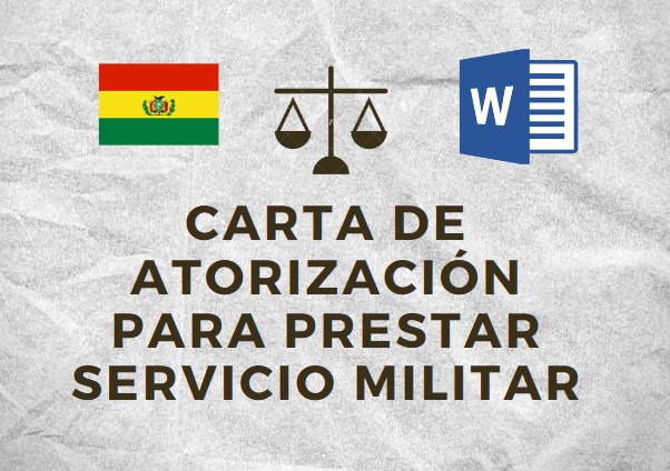 MODELO DE CARTA DE ATORIZACIÓN PARA PRESTAR SERVICIO MILITAR BOLIVIA