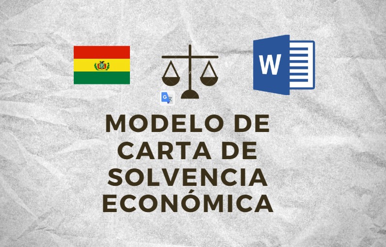 MODELO DE CARTA DE SOLVENCIA ECONÓMICA PARA VISA BOLIVIA