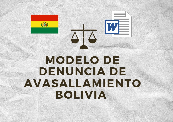 MODELO DE DENUNCIA DE AVASALLAMIENTO BOLIVIA