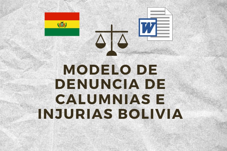 MODELO DE DENUNCIA DE CALUMNIAS E INJURIAS BOLIVIA