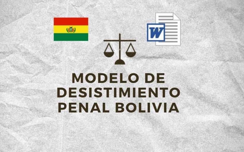 MODELO DE DESISTIMIENTO PENAL BOLIVIA