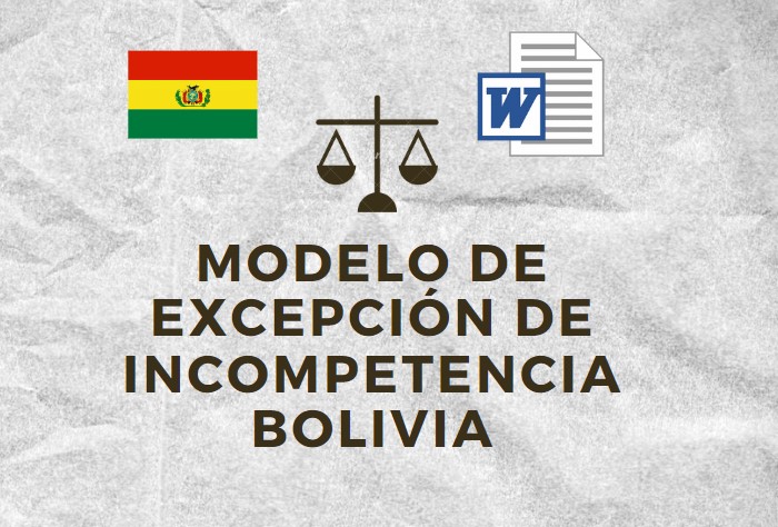 MODELO DE EXCEPCIÓN DE INCOMPETENCIA BOLIVIA