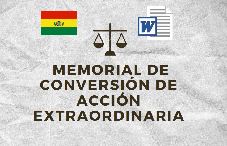 MODELO DE MEMORIAL DE CONVERSIÓN DE ACCIÓN EXTRAORDINARIA