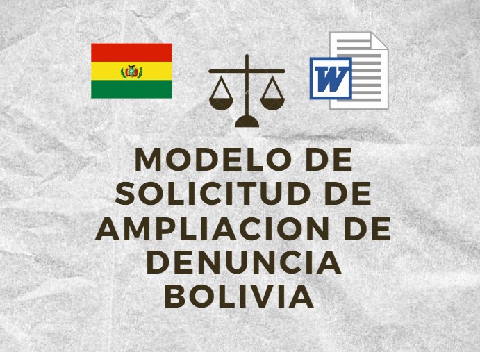 MODELO DE SOLICITUD DE AMPLIACION DE DENUNCIA BOLIVIA