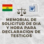 MODELO DE SOLICITUD DE DIA Y HORA PARA DECLARACION DE TESTIGOS BOLIVIA