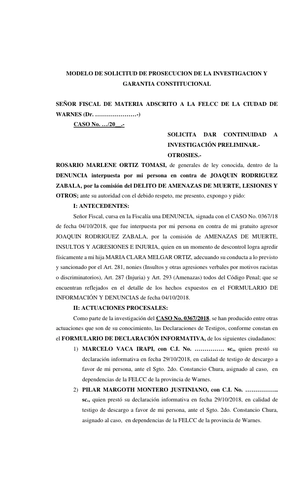 MODELO DE SOLICITUD DE PROSECUCION DE LA INVESTIGACION Y GARANTIA CONSTITUCIONAL