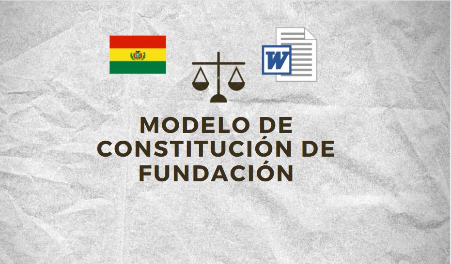 Modelo de Constitución de Fundación Bolivia