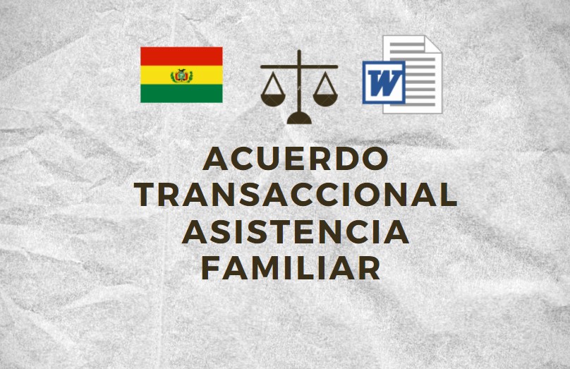 acuerdo transaccional sobre pago de asistencia familiar bolivia