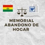 modelo de memorial de abandono de hogar Bolivia
