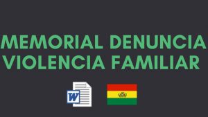 Modelos de Memoriales en Materia Penal Bolivia 2023
