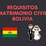 requisitos matrimonio civil Bolivia